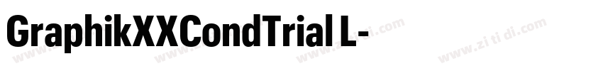 GraphikXXCondTrial L字体转换